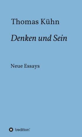 Kühn | Denken und Sein | Buch | 978-3-347-02331-4 | sack.de