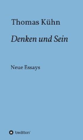 Kühn | Denken und Sein | E-Book | sack.de