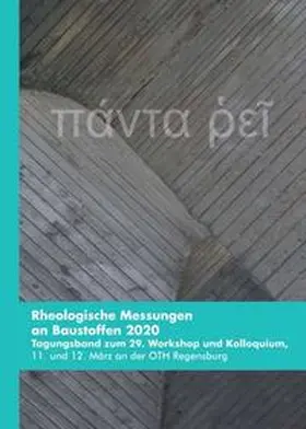 Greim / Quarg-Vonscheidt / Kusterle |  Rheologische Messungen an Baustoffen 2020 | Buch |  Sack Fachmedien