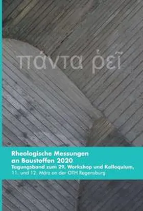 Greim / Quarg-Vonscheidt / Kusterle |  Rheologische Messungen an Baustoffen 2020 | Buch |  Sack Fachmedien