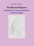 Döpp / Kügler / Mattheus |  Die Flöte des Dionysos | eBook | Sack Fachmedien