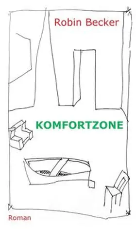 Becker |  Komfortzone | Buch |  Sack Fachmedien
