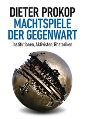 Prokop |  Machtspiele der Gegenwart | Buch |  Sack Fachmedien