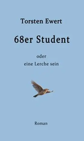 Ewert |  68er Student | eBook | Sack Fachmedien