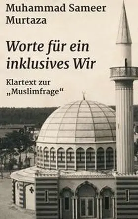 Murtaza |  Worte für ein inklusives Wir | Buch |  Sack Fachmedien