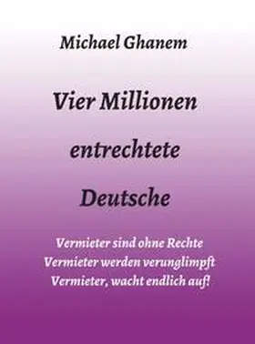 Ghanem |  Vier Millionen entrechtete Deutsche | Buch |  Sack Fachmedien