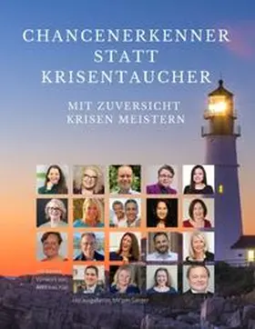 Saeger / Herzig / Bergmann-Ayari |  Chancenerkenner statt Krisentaucher | Buch |  Sack Fachmedien