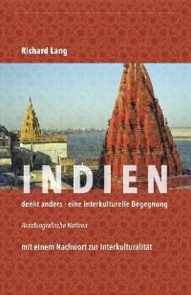 Lang |  Indien denkt anders - eine interkulturelle Begegnung | eBook | Sack Fachmedien
