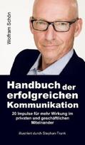 Schön |  Handbuch der erfolgreichen Kommunikation | eBook | Sack Fachmedien
