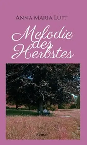 Luft |  Melodie des Herbstes | eBook | Sack Fachmedien