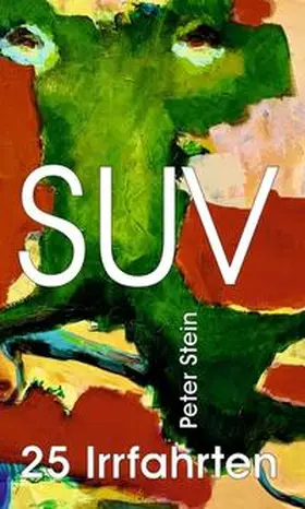 Stein |  SUV - 25 Irrfahrten | Buch |  Sack Fachmedien
