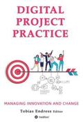 Endress / Jeschke / Pussep |  Digital Project Practice | Buch |  Sack Fachmedien