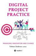Endress / Pussep / Nathmann |  Digital Project Practice | eBook | Sack Fachmedien