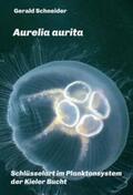 Schneider |  Aurelia aurita | Buch |  Sack Fachmedien