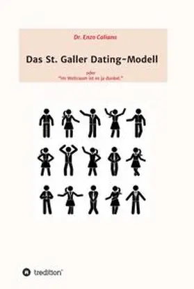 Caliano | Das St. Galler Dating-Modell | Buch | 978-3-347-11249-0 | www.sack.de