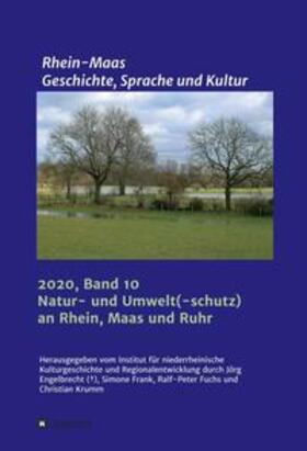 Eisinger / Schweiger / Cargill | Natur und Umwelt an Maas, Rhein und Ruhr | Buch | 978-3-347-11289-6 | sack.de