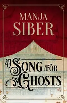 Siber |  A Song for Ghosts | eBook | Sack Fachmedien
