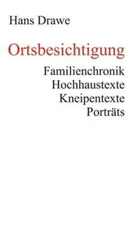 Drawe | Ortsbesichtigung | Buch | 978-3-347-12482-0 | www.sack.de