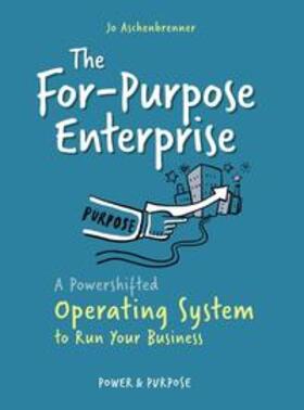 Aschenbrenner | The For-Purpose Enterprise | Buch | 978-3-347-13169-9 | sack.de