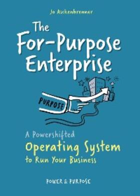 Aschenbrenner | The For-Purpose Enterprise | E-Book | sack.de