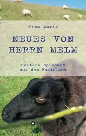 Marie |  Neues von Herrn Melm | Buch |  Sack Fachmedien