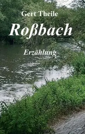 Theile | Roßbach | Buch | 978-3-347-13963-3 | www.sack.de