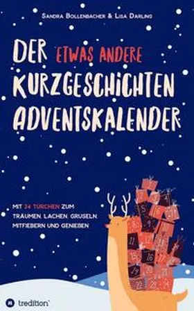 Darling / Bollenbacher |  Der etwas andere Kurzgeschichten-Adventskalender | Buch |  Sack Fachmedien