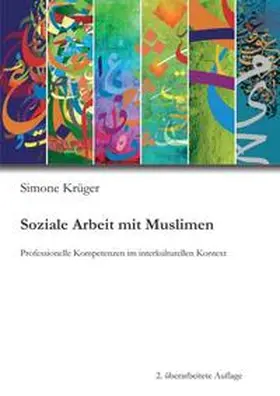 Krüger |  Soziale Arbeit mit Muslimen | Buch |  Sack Fachmedien