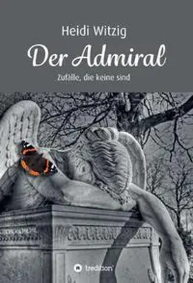 Witzig |  Der Admiral | Buch |  Sack Fachmedien