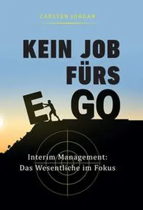 Jordan |  KEIN JOB FÜRS EGO | Buch |  Sack Fachmedien