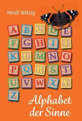 Witzig |  Alphabet der Sinne | Buch |  Sack Fachmedien