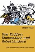 Weiss |  Vom Widder, Küchendach und Kabelbindern | eBook | Sack Fachmedien