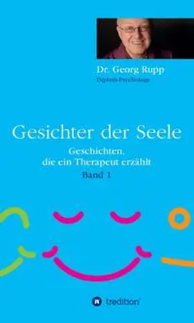 Rupp |  Gesichter der Seele | Buch |  Sack Fachmedien