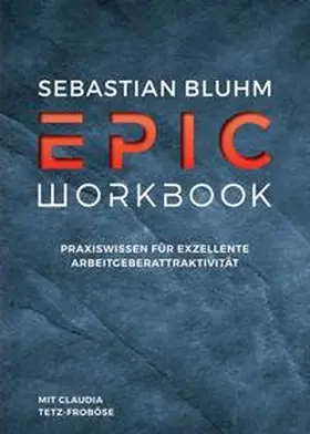 Tetz-Froböse / Bluhm |  Epic Workbook | Buch |  Sack Fachmedien
