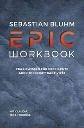 Bluhm / Tetz-Froböse |  Epic Workbook | eBook | Sack Fachmedien