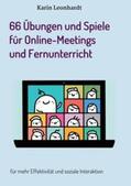 Leonhardt |  66 Übungen und Spiele für Online-Meetings und Fernunterricht | Buch |  Sack Fachmedien