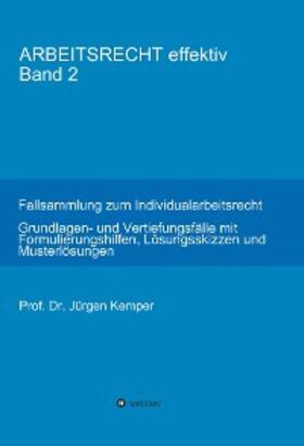 Kemper | ARBEITSRECHT effektiv Band 2 | E-Book | sack.de