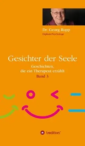 Rupp |  Gesichter der Seele | eBook | Sack Fachmedien