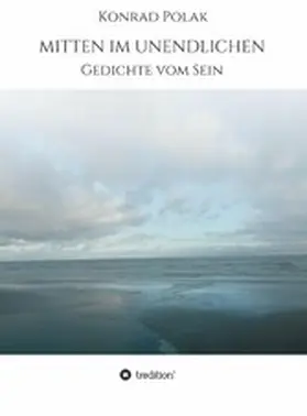 Polak |  MITTEN IM UNENDLICHEN | eBook | Sack Fachmedien