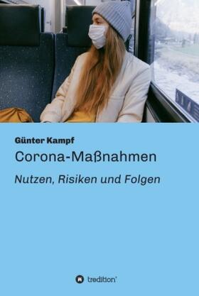 Kampf | Corona-Maßnahmen - Nutzen, Risiken und Folgen | Buch | 978-3-347-24819-9 | sack.de