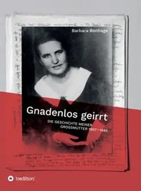 Bonhage |  Gnadenlos geirrt | Buch |  Sack Fachmedien