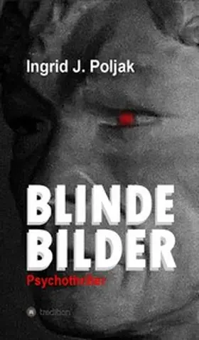 Poljak |  BLINDE BILDER | eBook | Sack Fachmedien
