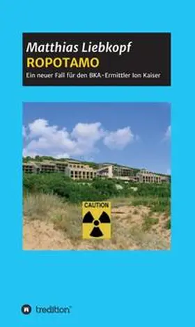 Liebkopf |  ROPOTAMO | Buch |  Sack Fachmedien