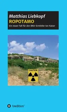 Liebkopf |  ROPOTAMO | eBook | Sack Fachmedien