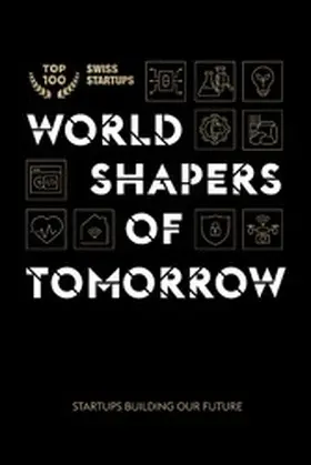 Steiner / Montserrat / Kowalewski |  World shapers of tomorrow | eBook | Sack Fachmedien