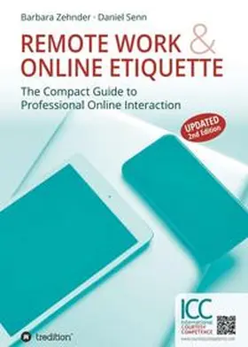 Zehnder / Senn / Courtesy Competence |  Remote Work & Online Etiquette | Buch |  Sack Fachmedien