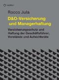 Jula |  D&O - Versicherung und Managerhaftung | eBook | Sack Fachmedien