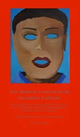 Gerhard |  Der Mensch existiert nicht | eBook | Sack Fachmedien