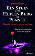 Becker |  Ein Stein vom Heisen Berg ist Planck | Buch |  Sack Fachmedien