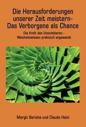Berisha-Gerber / Heini |  Die Herausforderungen unserer Zeit meistern | Buch |  Sack Fachmedien